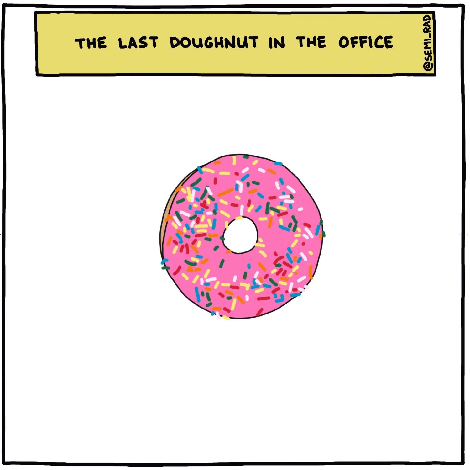 semi-rad illustration - the last doughnut in the office 1