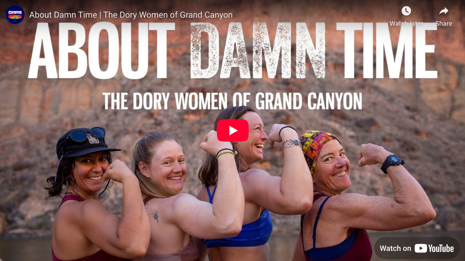 thumbnail from About Damn Time | The Dory Women of Grand Canyon
