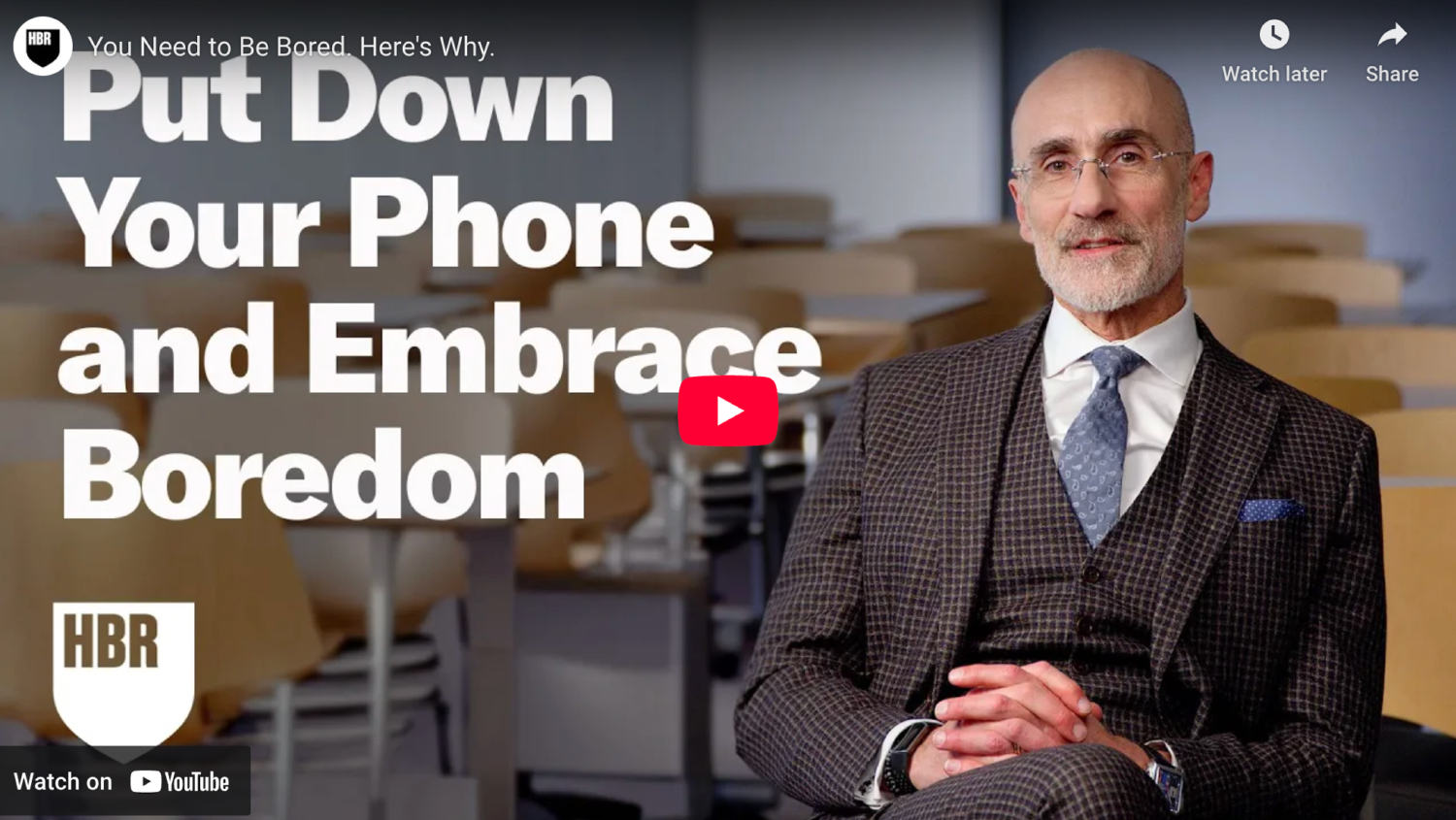 Thumbnail from Arthur C. Brooks- You Need to Be Bored. Here’s Why.