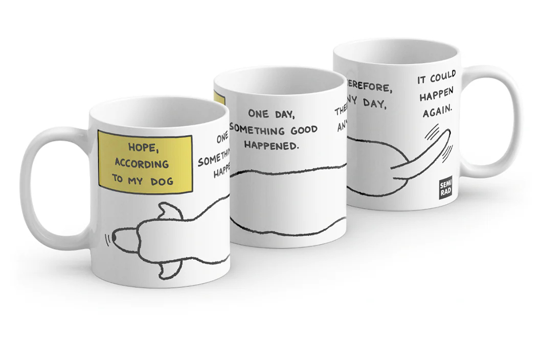 Hope According to My Dog Mug