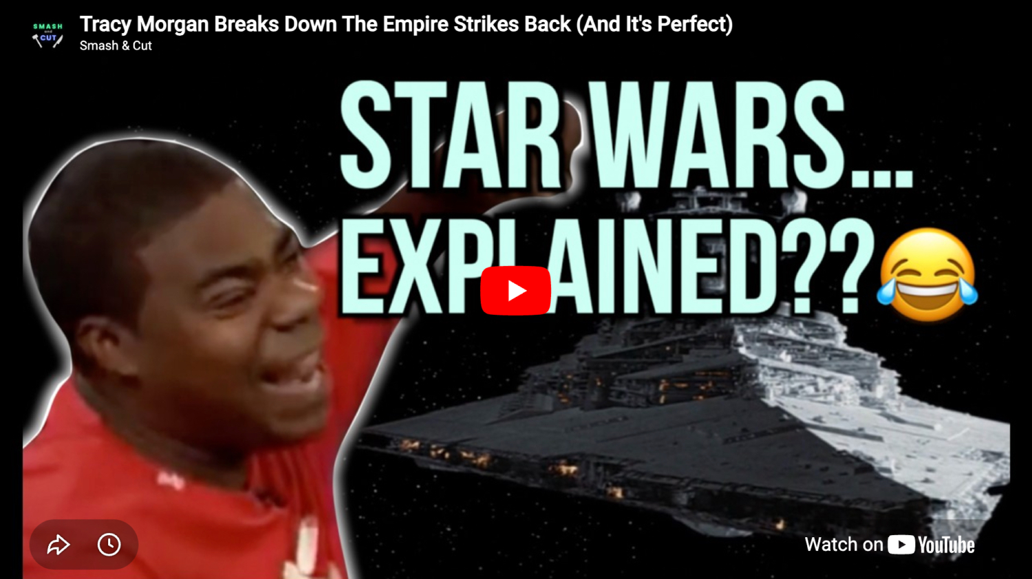thumbnail from Tracy Morgan Breaks Down The Empire Strikes Back (And It's Perfect)