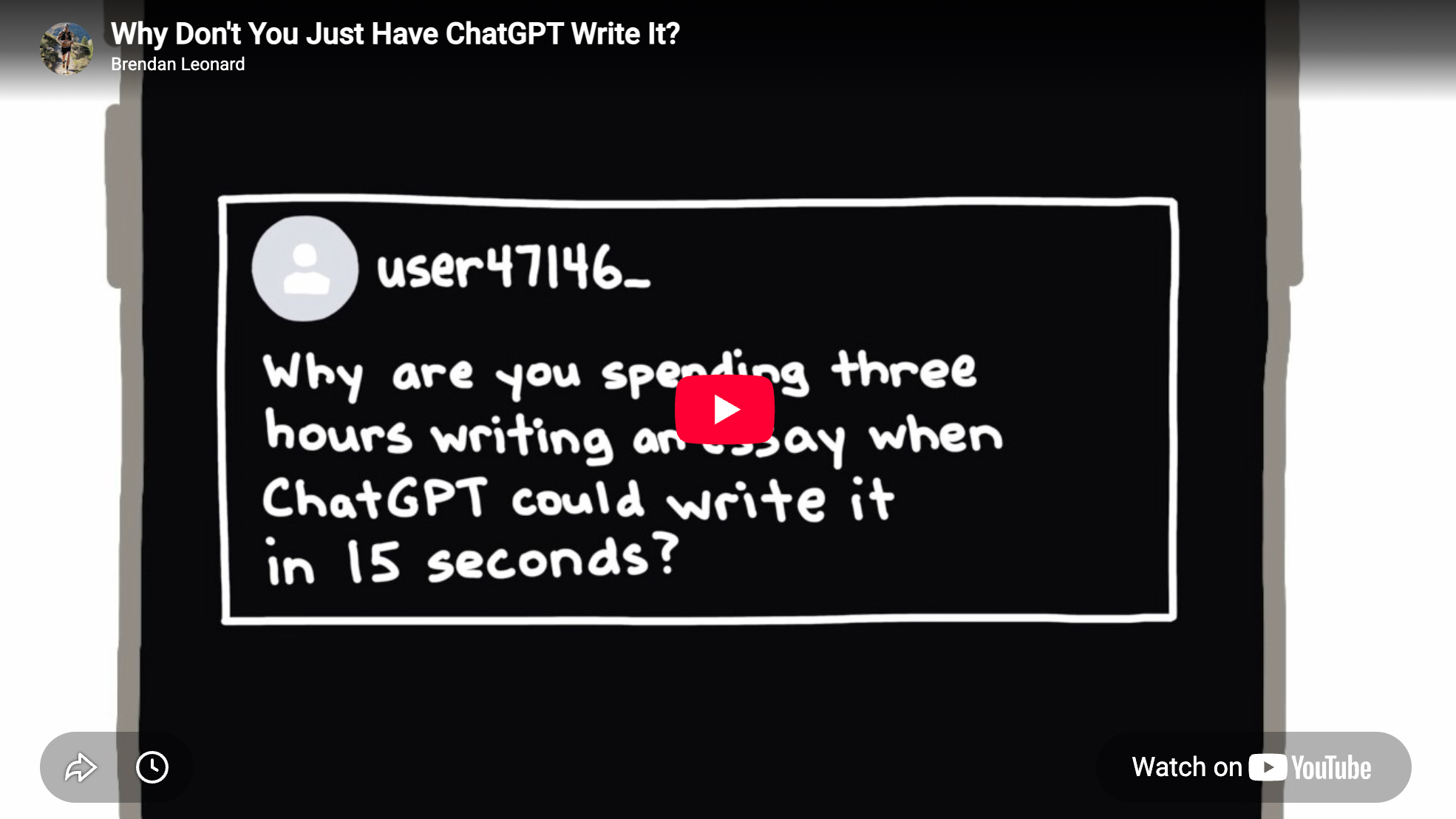 thumbnail from Why Don't You Just Have ChatGPT Write It